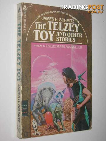 The Telzey Toy and Other Stories - Telzey Amberdon Series #2 - Schmitz James H....