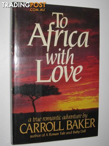 To Africa with Love  - Baker Carroll - 1986