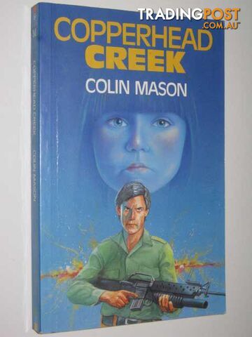 Copperhead Creek - Mason Colin - 1987