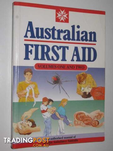 Australian First Aid Volumes One and Two  - Macdonald Lynne & Verhoeven, Alison - 1994