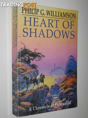 Heart of Shadows - The Firstworld Chronicles #5 - Williamson Philip G. - 1994