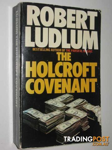 The Holcroft Covenant - Ludlum Robert - 1982
