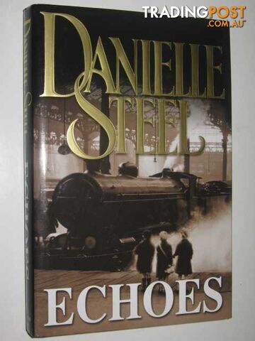 Echoes  - Steel Danielle - 2004 - photo 1 of 1
