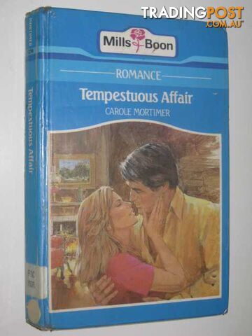 Tempestuous Affair - M&B Series #2270 - Mortimer Carole - 1984