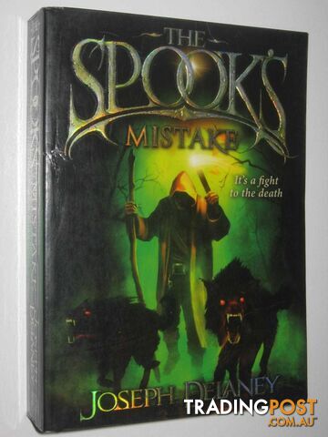 The Spook's Mistake - Wardstone Chronicles #5  - Delaney Joseph - 2009