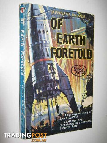 Of Earth Foretold - Bulmer Kenneth - 1960