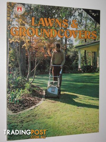 Lawn and Groundcovers  - Pittendrigh Stuart & Davis, Mary - 1977