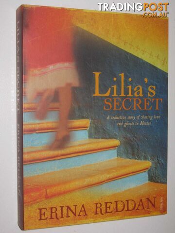 Lilia's Secret - Reddan Erina - 2007