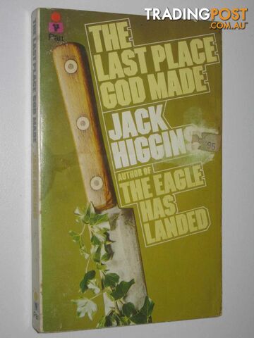 The Last Place God Made - Higgins Jack - 1979