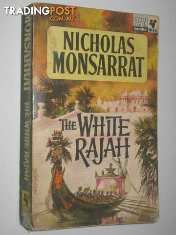 The White Rajah - Monsarrat Nicholas - 1964