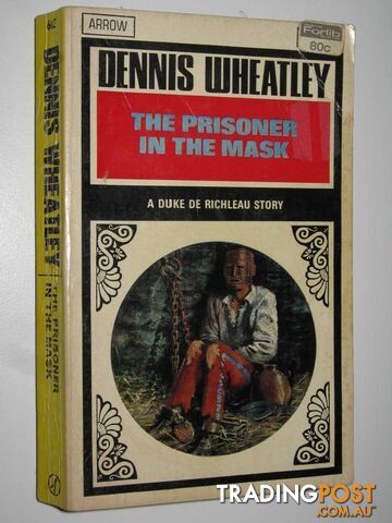 The Prisoner in the Mask - Duke De Richleau Series #8 - Wheatley Dennis - 1965