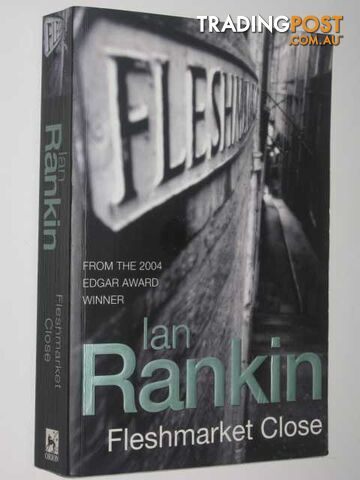 Fleshmarket Close - Inspector John Rebus Series - Rankin Ian - 2004