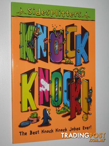 Knock Knock! - Sidesplitters Series - Archbold Tim - 2004