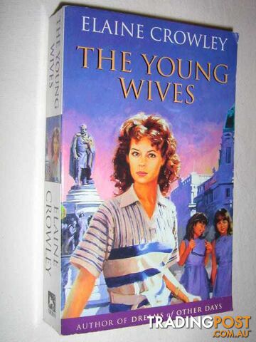 The Young Wives - Crowley Elaine - 2002