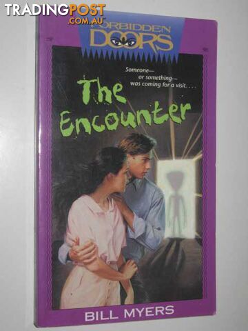 The Encounter - Forbidden Doors Series #6 - Myers Bill - 1995