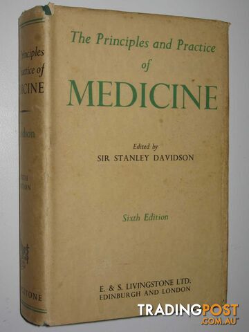 The Principles and Practice of Medicine  - Davidson Sir Stanley - 1962
