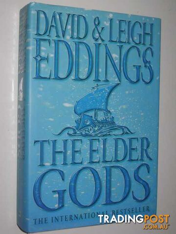 The Elder Gods - The Dreamers Series #1 - Eddings David & Eddings, Leigh - 2003