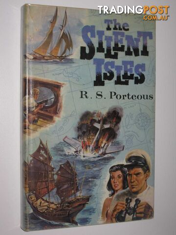 The Silent Isles  - Porteous R. S. - 1963