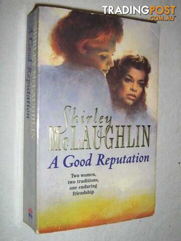 A Good Reputation  - McLaughlin Shirley - 1995