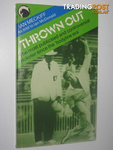 Thrown Out  - Meckiff Ian - 1977