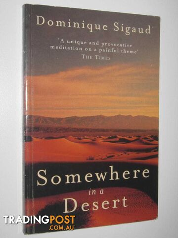 Somewhere in a Desert - Sigaud Dominique - 1999