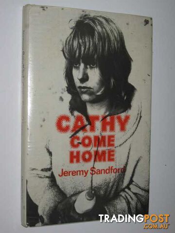 Cathy Come Home  - Sandford Jeremy - No date