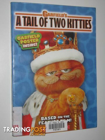 Garfield: A Tail Of Two Kitties - Steele Michael Anthony - 2006