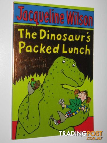 The Dinosaur's Packed Lunch - Wilson Jacqueline - 2008