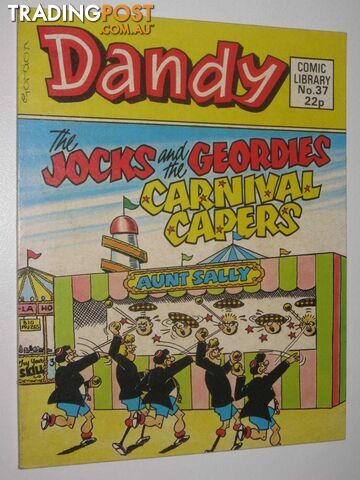 The Jocks and the Geordies in "Carnival Capers" - Dandy Comic Library #37  - Author Not Stated - 1984