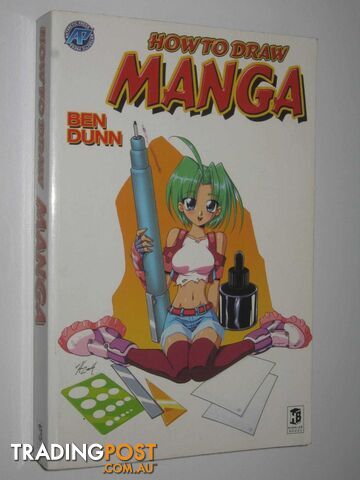 How to Draw Manga  - Dunn Ben - 2005