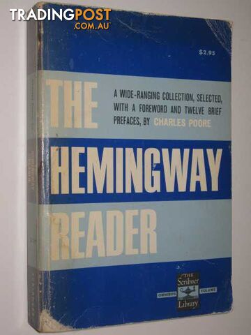 The Hemingway Reader  - Poore Charles - 1966