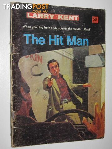 The Hit Man - Larry Kent Series #777 - Haring Don - No date