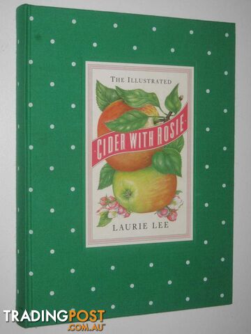 The Illustrated Cider with Rosie  - Lee Laurie - 1984