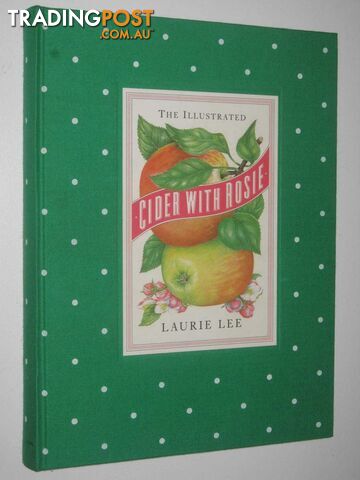 The Illustrated Cider with Rosie  - Lee Laurie - 1984