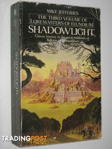 Shadowlight - Loremasters of Elundium Series #3  - Jefferies Mike - 1988