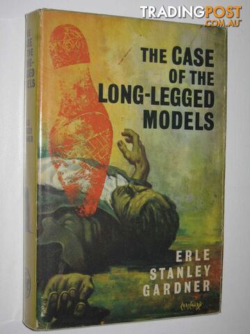The Case of the Long-Legged Models - Perry Mason Series - Gardner Erle Stanley -...