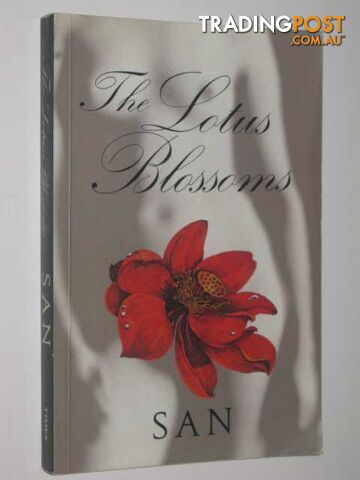 The Lotus Blossoms - SAN - 1991