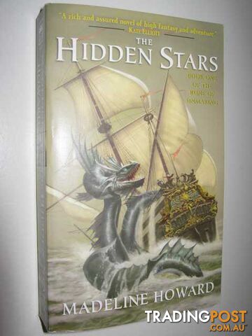 The Hidden Stars - the Rune of Unmaking Series #1 - Howard Madeline - 2006