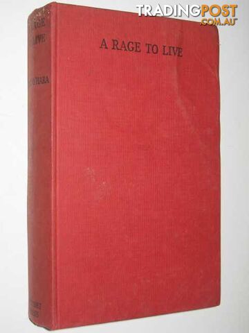 A Rage to Live - O'Hara John - 1950