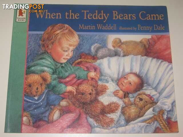 When the Teddy Bears Came - Waddell Martin - 1996