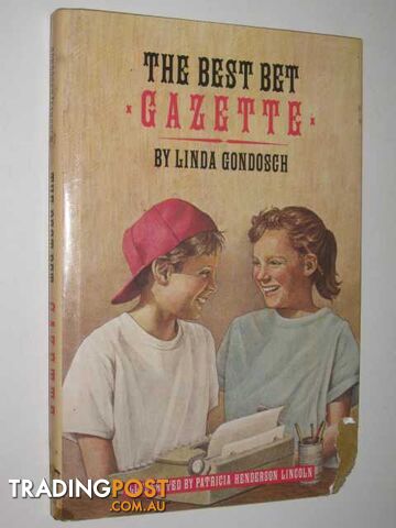 The Best Bet Gazette - Gondosch Linda - 1989
