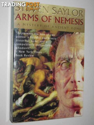 Arms of Nemesis : A Mystery of Ancient Rome - Saylor Steven - 1997