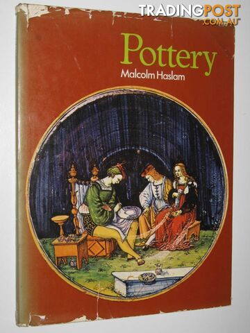 Pottery - Connoisseur's Library Series  - Haslam Malcolm - 1975