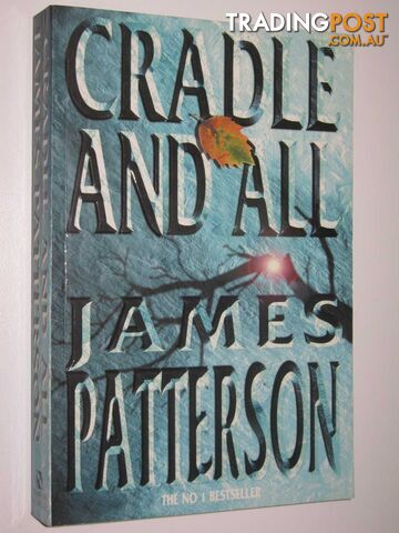 Cradle And All - Patterson James - 2000