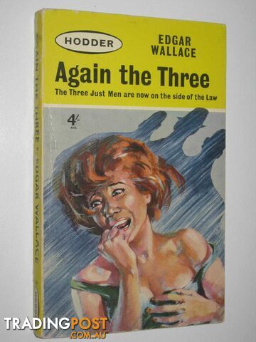 Again the Three - Four Just Men Series #6 - Wallace Edgar - 1963