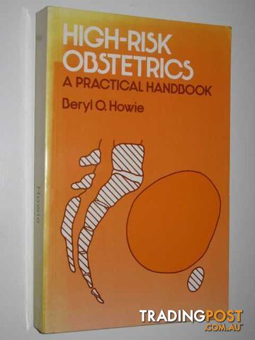High-Risk Obstetrics  - Howie Beryl O. - 1986