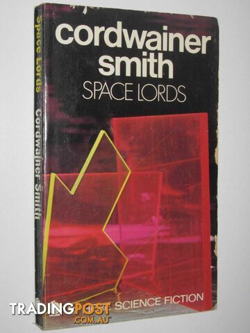 Space Lords  - Smith Cordwainer - 1970