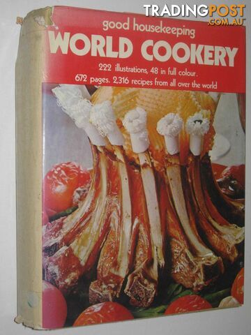 Good Housekeeping World Cookery  - Author Not Stated - 1972