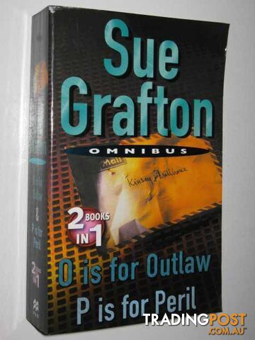 O is for Outlaw + P is for Peril - Kinsey Millhone Mystery - Grafton Sue - 2008