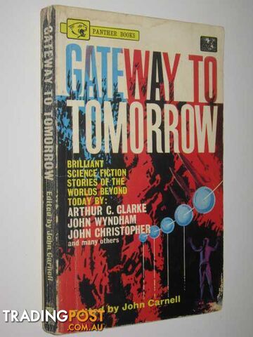 Gateway to Tomorrow  - Carnell John - 1963